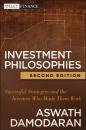 Скачать Investment Philosophies. Successful Strategies and the Investors Who Made Them Work - Aswath  Damodaran