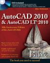 Скачать AutoCAD 2010 and AutoCAD LT 2010 Bible - Ellen  Finkelstein