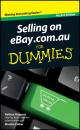Скачать Selling On eBay.com.au For Dummies - Marsha  Collier