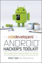 Скачать XDA Developers' Android Hacker's Toolkit. The Complete Guide to Rooting, ROMs and Theming - Jason  Tyler