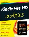 Скачать Kindle Fire HD For Dummies - Nancy Muir C.