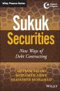 Скачать Sukuk Securities. New Ways of Debt Contracting - Mohamed  Ariff