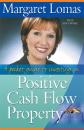 Скачать A Pocket Guide to Investing in Positive Cash Flow Property - Margaret  Lomas