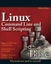 Скачать Linux Command Line and Shell Scripting Bible - Richard Blum