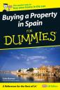 Скачать Buying a Property in Spain For Dummies - Colin  Barrow