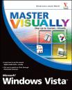 Скачать Master VISUALLY Microsoft Windows Vista - Rob  Tidrow