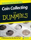 Скачать Coin Collecting For Dummies - Ron  Guth
