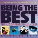 Скачать Being the Best. The A-Z of Personal Success - Nicholas  Bate