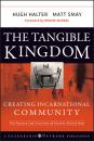 Скачать The Tangible Kingdom. Creating Incarnational Community - Hugh  Halter