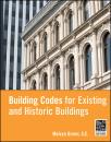 Скачать Building Codes for Existing and Historic Buildings - Melvyn  Green