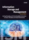 Скачать Information Storage and Management. Storing, Managing, and Protecting Digital Information in Classic, Virtualized, and Cloud Environments - EMC Services Education