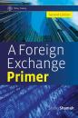 Скачать A Foreign Exchange Primer - Shani  Shamah