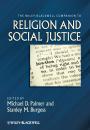 Скачать The Wiley-Blackwell Companion to Religion and Social Justice - Burgess Stanley M.