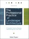 Скачать The Professional Practice of Landscape Architecture. A Complete Guide to Starting and Running Your Own Firm - Walter  Rogers