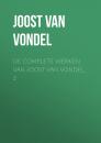 Скачать De complete werken van Joost van Vondel. 2 - Joost van den Vondel