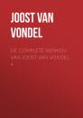 Скачать De complete werken van Joost van Vondel. 4 - Joost van den Vondel