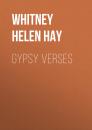 Скачать Gypsy Verses - Whitney Helen Hay