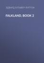 Скачать Falkland, Book 2 - Эдвард Бульвер-Литтон