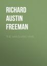 Скачать The Vanishing Man - Richard Austin Freeman