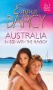 Скачать Australia: In Bed with the Playboy: Hidden Mistress, Public Wife / The Secret Mistress / Claiming His Mistress - Emma  Darcy