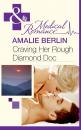 Скачать Craving Her Rough Diamond Doc - Amalie  Berlin