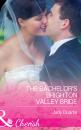 Скачать The Bachelor's Brighton Valley Bride - Judy  Duarte