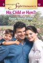 Скачать His Child Or Hers? - Dawn  Stewardson