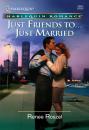 Скачать Just Friends To . . . Just Married - Renee  Roszel