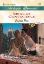 Скачать Bride Of Convenience - Susan  Fox