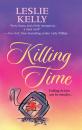 Скачать Killing Time - Leslie Kelly