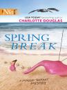 Скачать Spring Break - Charlotte  Douglas
