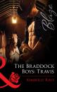 Скачать The Braddock Boys: Travis - Kimberly  Raye