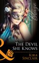 Скачать The Devil She Knows - Kira Sinclair