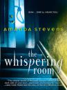 Скачать The Whispering Room - Amanda  Stevens