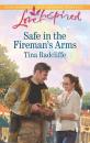 Скачать Safe in the Fireman's Arms - Tina  Radcliffe