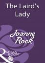 Скачать The Laird's Lady - Joanne  Rock