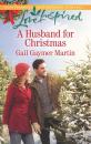 Скачать A Husband For Christmas - Gail Martin Gaymer