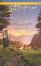 Скачать Healing the Forest Ranger - Leigh  Bale