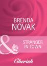 Скачать Stranger in Town - Brenda  Novak