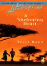 Скачать A Sheltering Heart - Terri  Reed