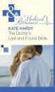 Скачать The Doctor's Lost-and-Found Bride - Kate Hardy
