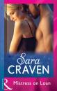 Скачать Mistress On Loan - Sara  Craven