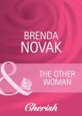 Скачать The Other Woman - Brenda  Novak