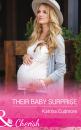 Скачать Their Baby Surprise - Katrina  Cudmore