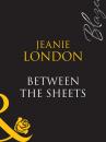 Скачать Between The Sheets - Jeanie  London