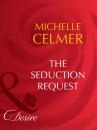 Скачать The Seduction Request - Michelle  Celmer
