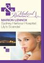 Скачать Sydney Harbour Hospital: Lily's Scandal - Marion  Lennox