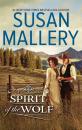 Скачать Spirit Of The Wolf - Susan  Mallery