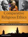 Скачать Comparative Religious Ethics. A Narrative Approach to Global Ethics - Dell  deChant