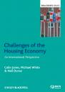 Скачать Challenges of the Housing Economy. An International Perspective - Michael  White